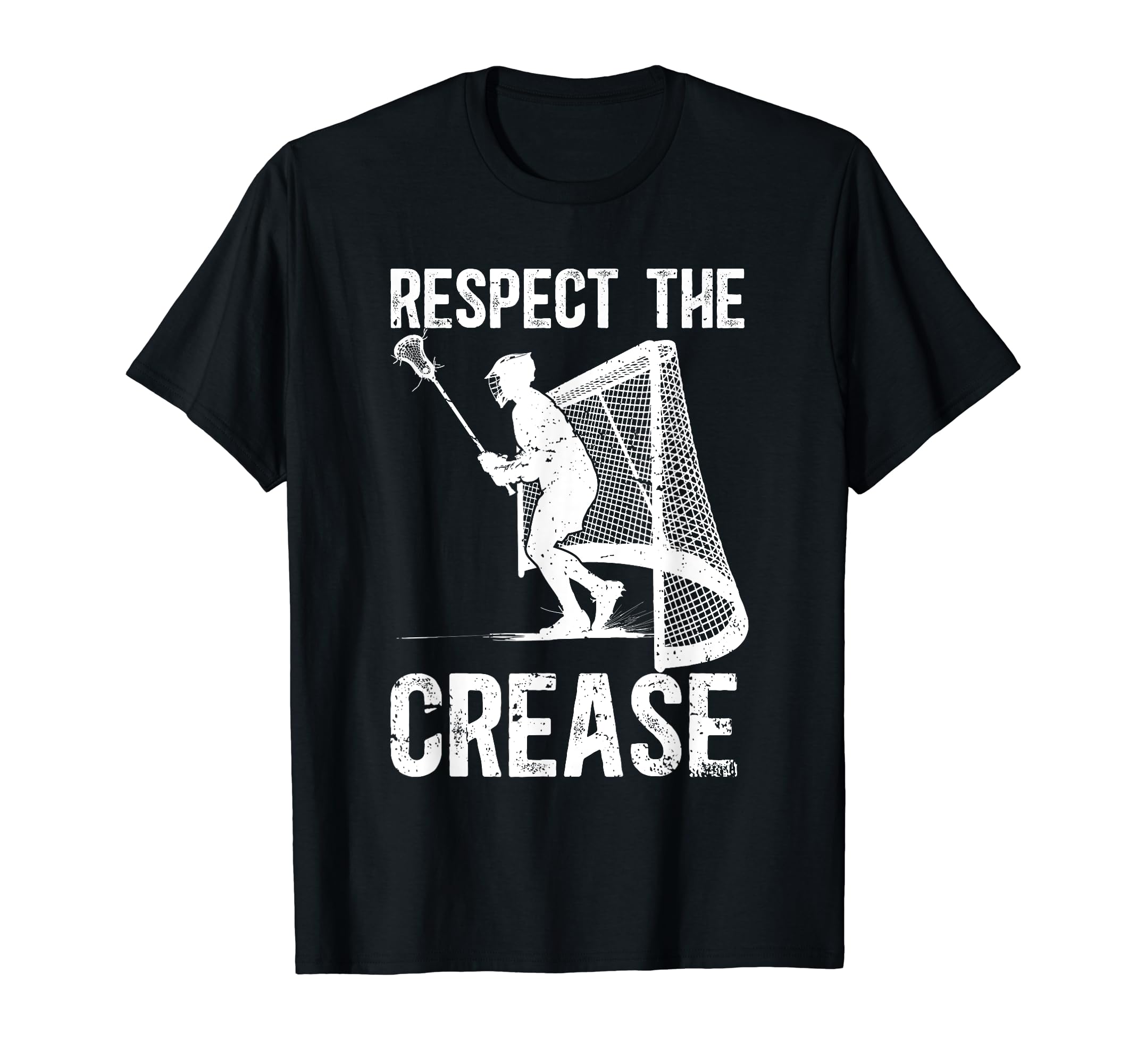 Respect Crease Lacrosse Goalkeeper T-Shirt - Unique Graphic Men Women - T-Shirt, Sweatshirt, Hoodie