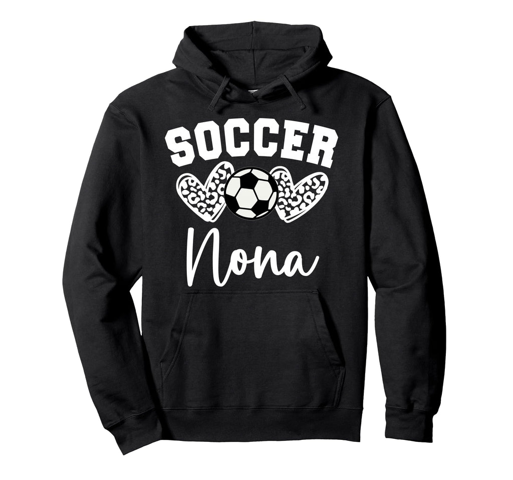 Soccer Nona Matching Family Soccer Hoodie - Fun Novelty Design Men Women - T-Shirt, Sweatshirt, Hoodie