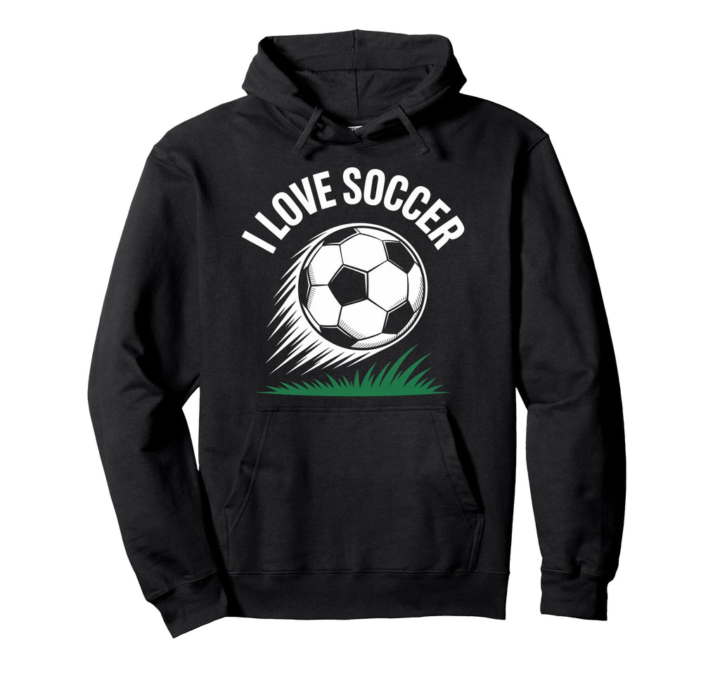 I Love Soccer Enthusiasts Passion Team Hoodie - Graphic Print for Adults - T-Shirt, Sweatshirt, Hoodie