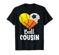 Ball Cousin Heart Softball Soccer T-Shirt - Minimalist Print for Adults - T-Shirt, Sweatshirt, Hoodie