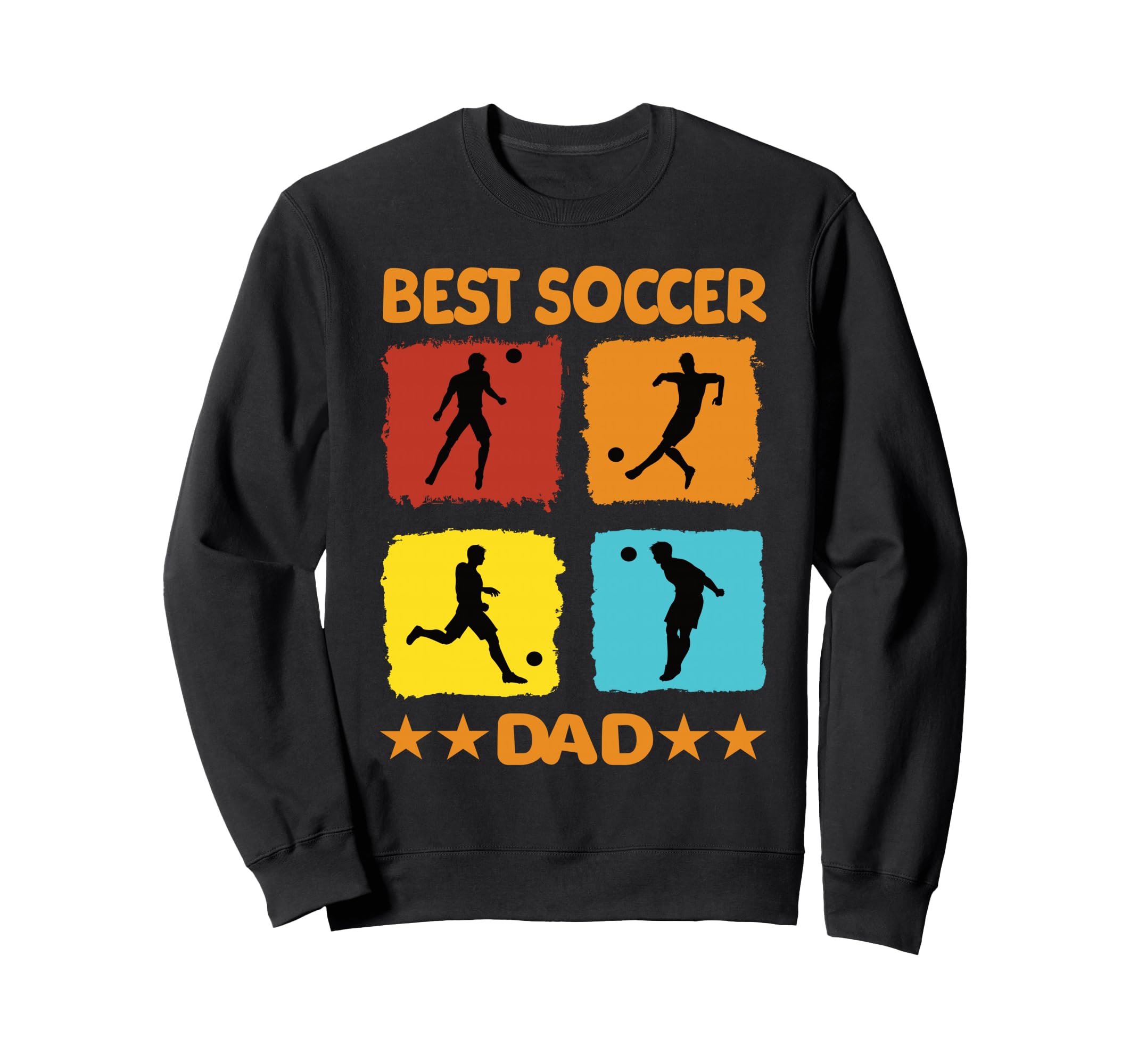 Best Soccer Dad Soccer Soccer Sweatshirt - Custom Art Print Men Women - T-Shirt, Sweatshirt, Hoodie