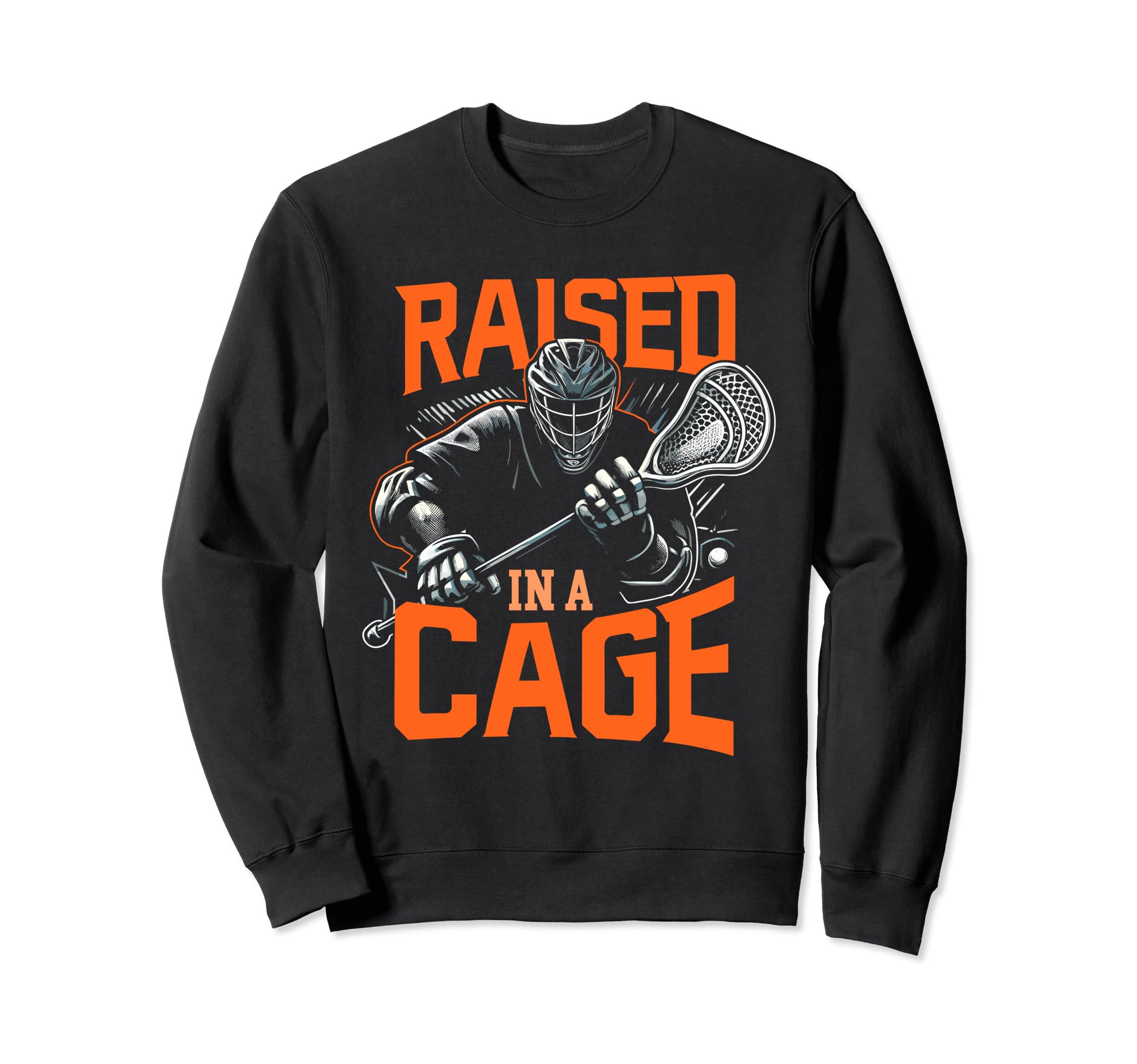 Goalkeeper Lax Goalie Lacrosse Sweatshirt - Streetwear Style for Adults - T-Shirt, Sweatshirt, Hoodie