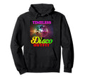Disco Outfit Disco Party Accessories Hoodie - Unique Graphic for Adults - T-Shirt, Sweatshirt, Hoodie