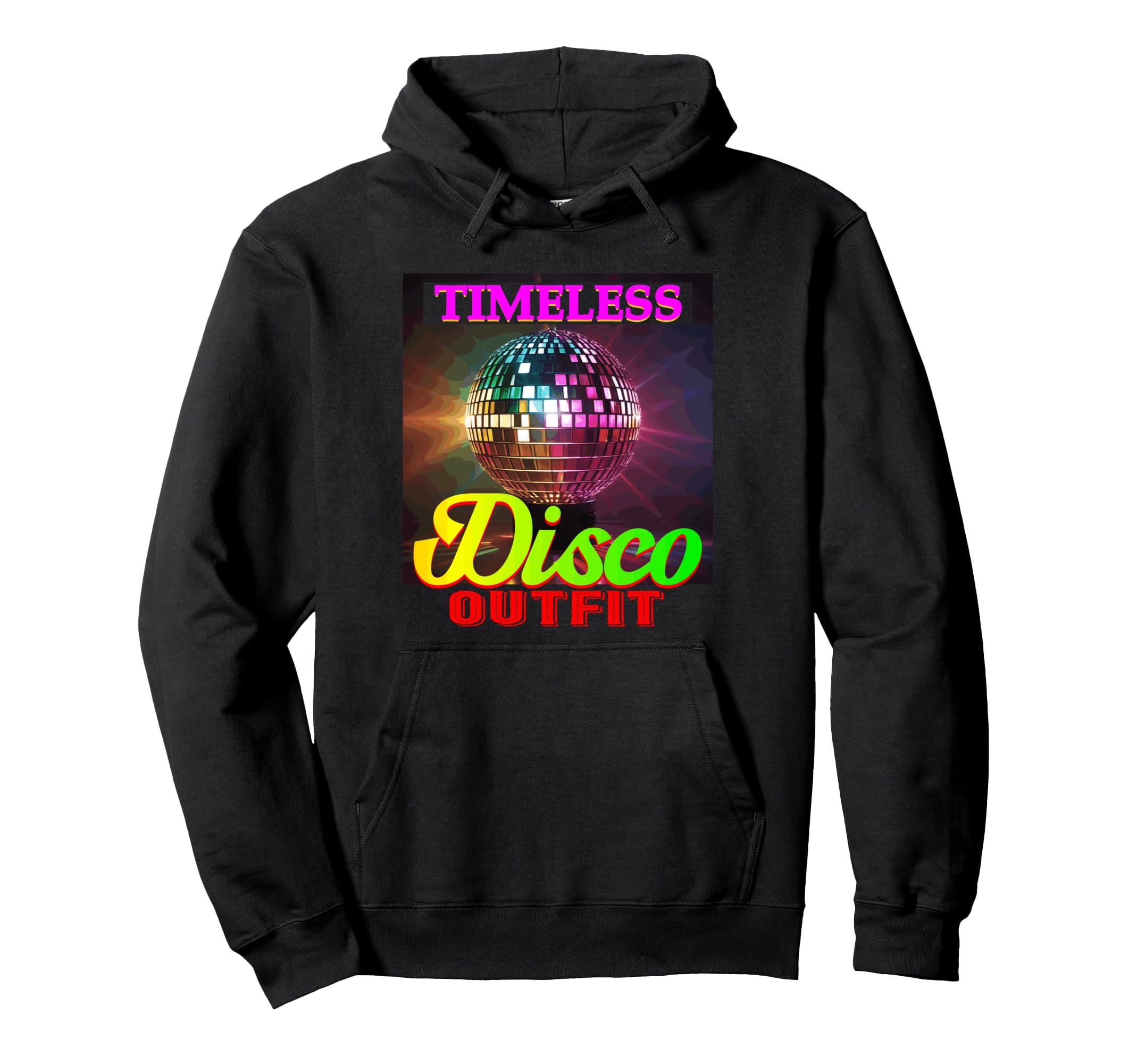 Disco Outfit Disco Party Accessories Hoodie - Unique Graphic for Adults - T-Shirt, Sweatshirt, Hoodie