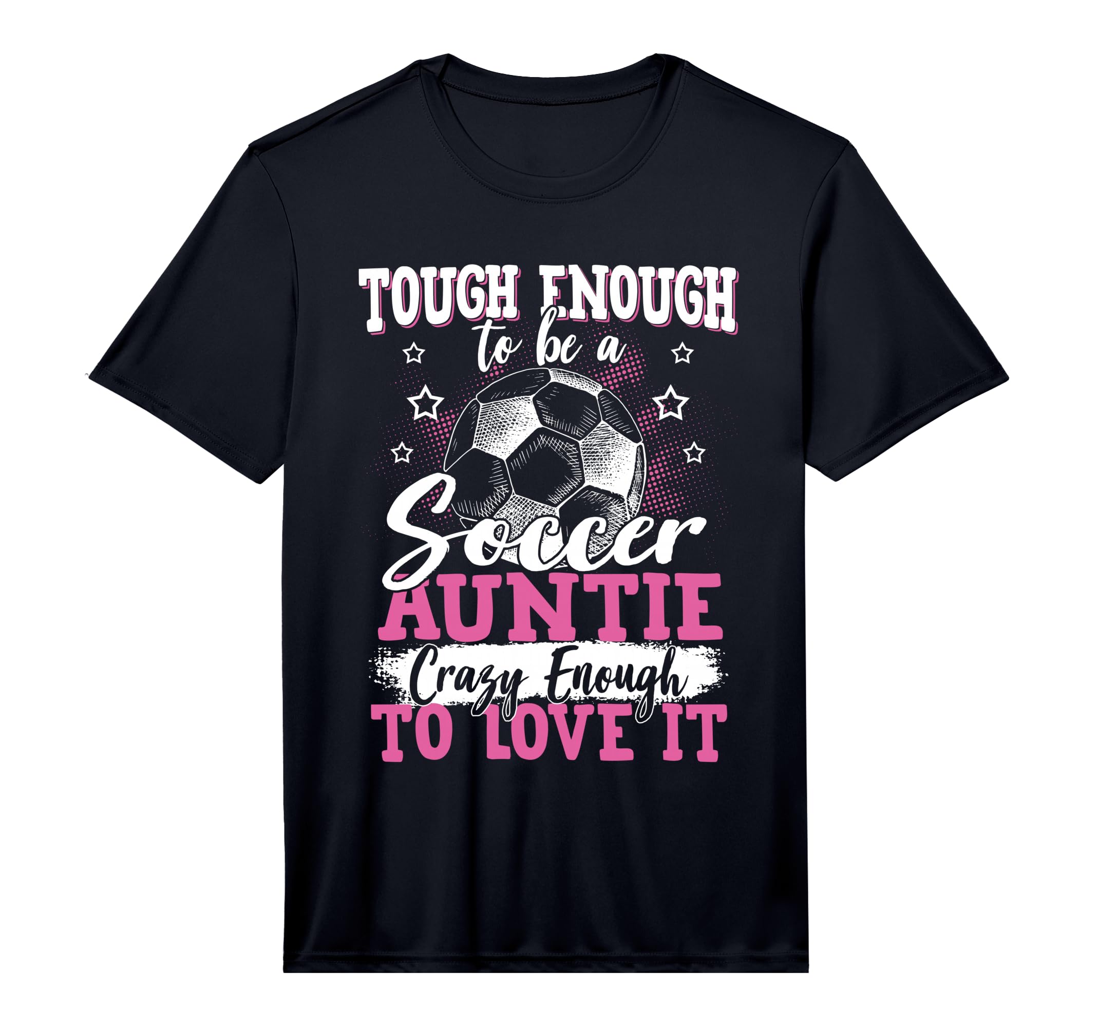 Soccer Player Aunt Mothers Day T-Shirt - Streetwear Style for Adults - T-Shirt, Sweatshirt, Hoodie