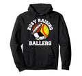 Busy Raising Ballers Funny Softball Hoodie - Fun Novelty Design for Adults - T-Shirt, Sweatshirt, Hoodie
