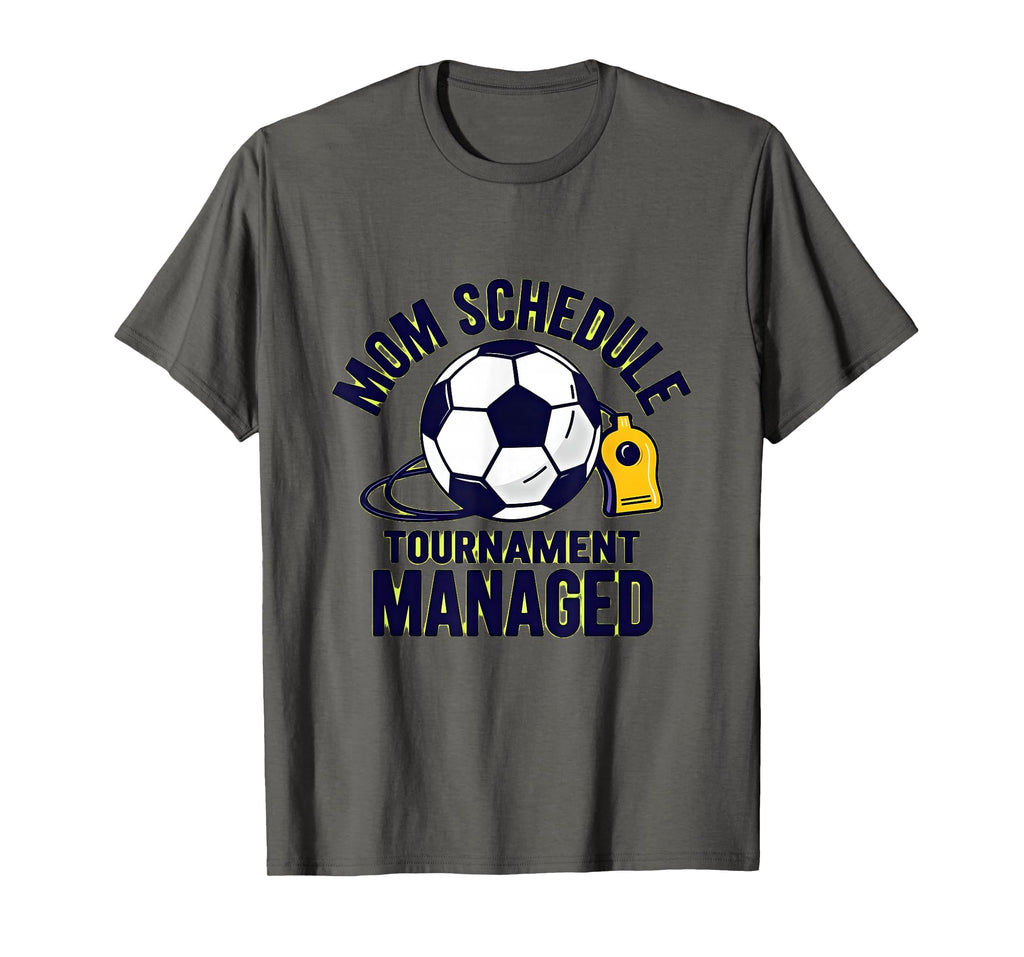 Soccer Mom Schedule Tournament T-Shirt - Aesthetic Graphic for Adults - T-Shirt, Sweatshirt, Hoodie
