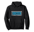 Funny Soccer Gifts T-Shirt - Graphic Print for Adults - T-Shirt, Sweatshirt, Hoodie