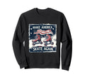Funny Rollerskating Make America Sweatshirt - Graphic Print Men Women - T-Shirt, Sweatshirt, Hoodie
