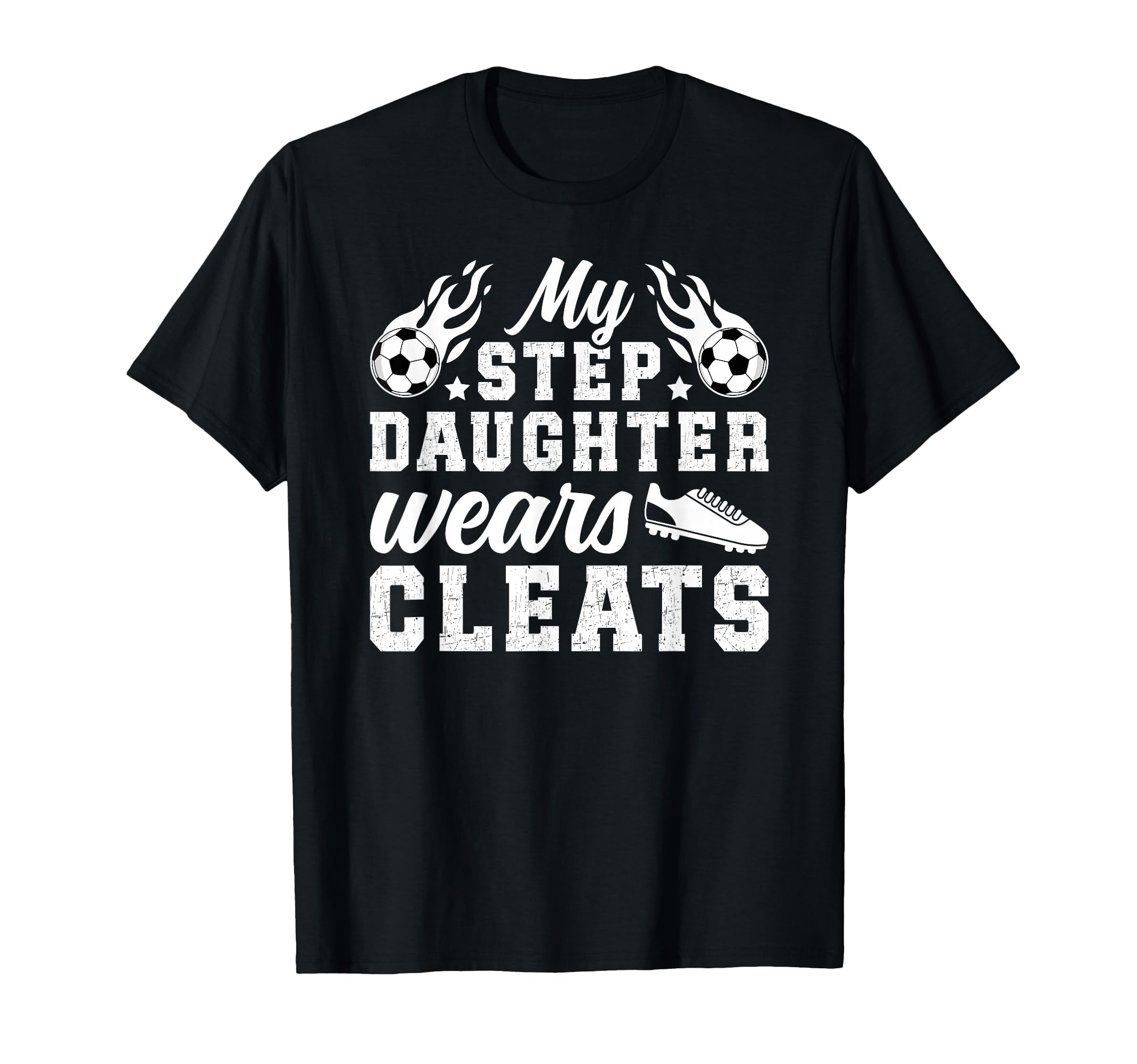 Soccer Step Dad Proud Soccer Player Step T-Shirt - Streetwear Style Unisex - T-Shirt, Sweatshirt, Hoodie