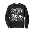 Proud Cousin 2026 Senior Soccer Sweatshirt - Custom Art Print Men Women - T-Shirt, Sweatshirt, Hoodie