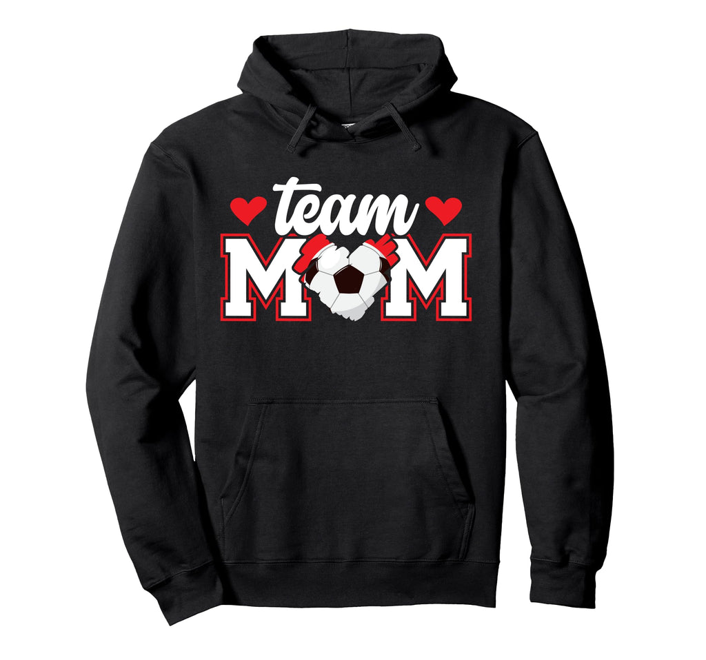 Soccer Team Mom Appreciation Soccer Hoodie - Custom Art Print for Adults - T-Shirt, Sweatshirt, Hoodie