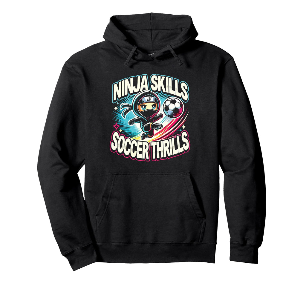Soccer Player Ninja Skills Soccer Hoodie - Casual Everyday Wear Unisex - T-Shirt, Sweatshirt, Hoodie