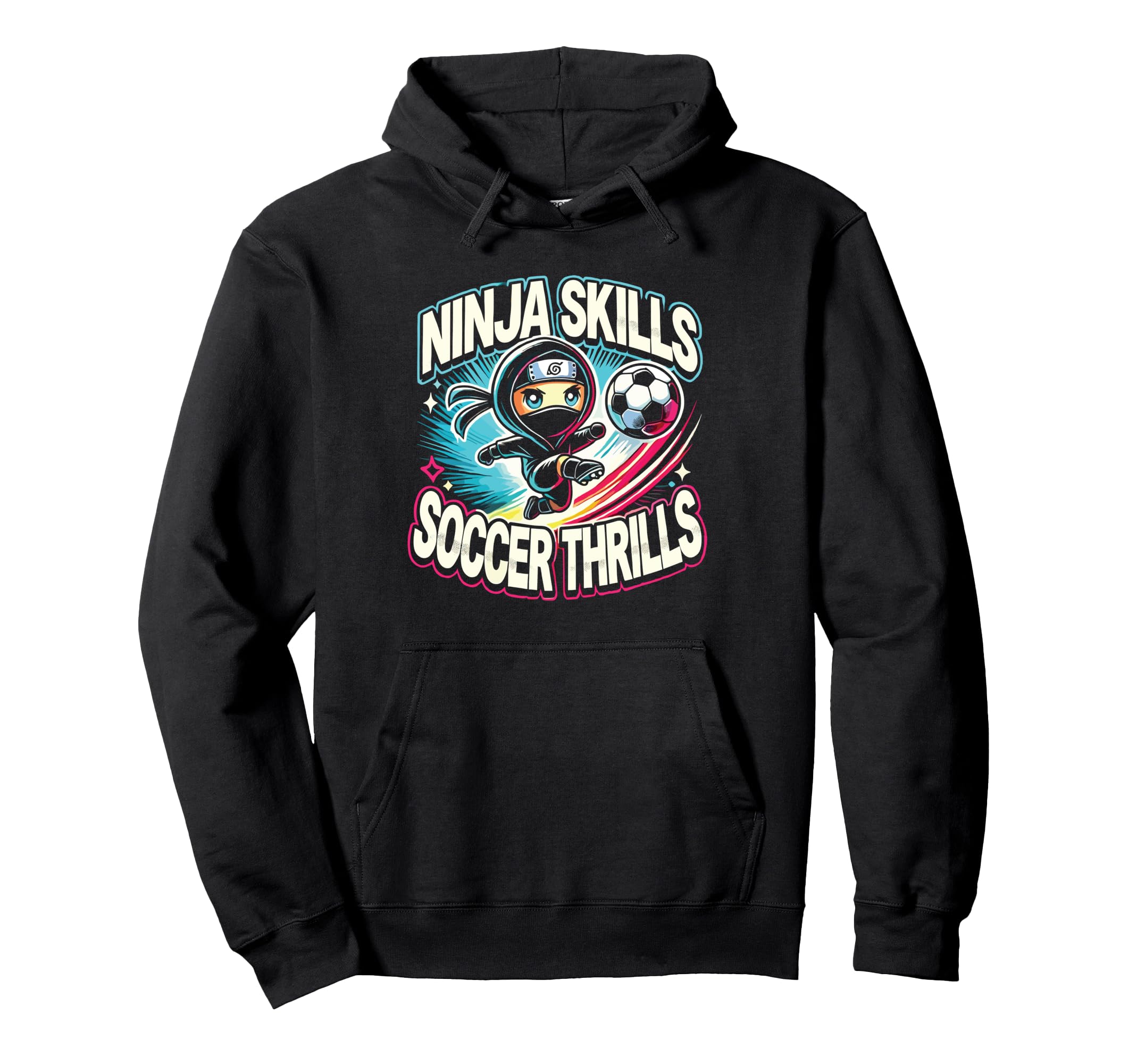 Soccer Player Ninja Skills Soccer Hoodie - Casual Everyday Wear Unisex - T-Shirt, Sweatshirt, Hoodie