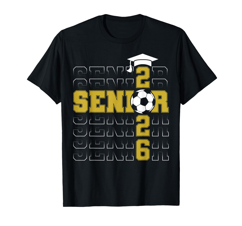 Senior 2026 Graduate Class 2026 Soccer T-Shirt - Custom Art Print Unisex - T-Shirt, Sweatshirt, Hoodie