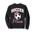 Soccer Mom Bow Soccer Ball Sweatshirt - Streetwear Style Unisex - T-Shirt, Sweatshirt, Hoodie