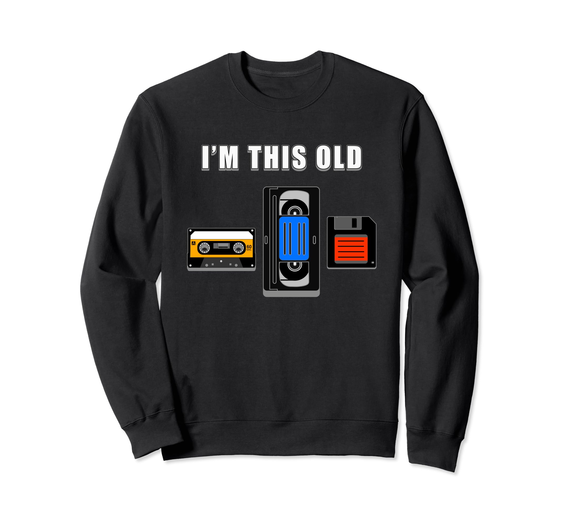 Funny 80S And 90S Person Vhs Tape Sweatshirt - Unique Graphic Unisex - T-Shirt, Sweatshirt, Hoodie