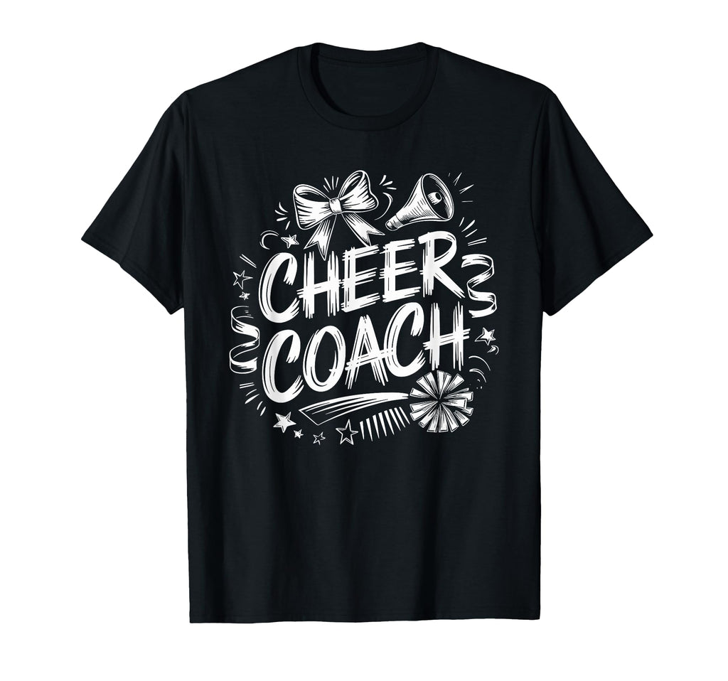 Cheering Coach Cheer Coach T-Shirt - Casual Everyday Wear for Adults - T-Shirt, Sweatshirt, Hoodie