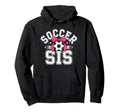 Soccer Sister Funny Coquette Bow Sport Hoodie - Graphic Print Men Women - T-Shirt, Sweatshirt, Hoodie