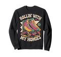 Rollin Homie Roller Skate Roller Sweatshirt - Unique Graphic Men Women - T-Shirt, Sweatshirt, Hoodie