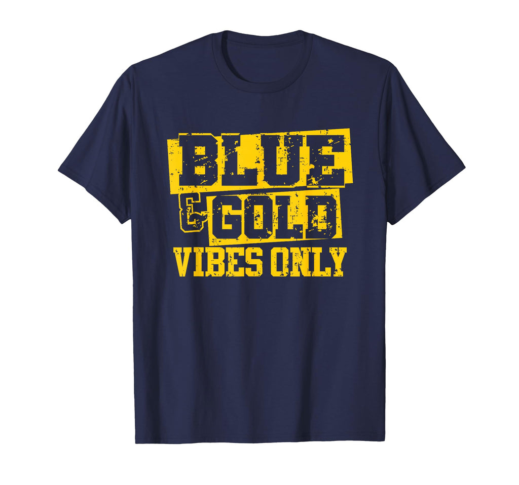 Blue Gold Vibes Only Game Day Group T-Shirt - Novelty Apparel Unisex - T-Shirt, Sweatshirt, Hoodie