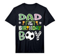 Dad Birthday Soccer Player Game Day T-Shirt - Unique Graphic for Adults - T-Shirt, Sweatshirt, Hoodie