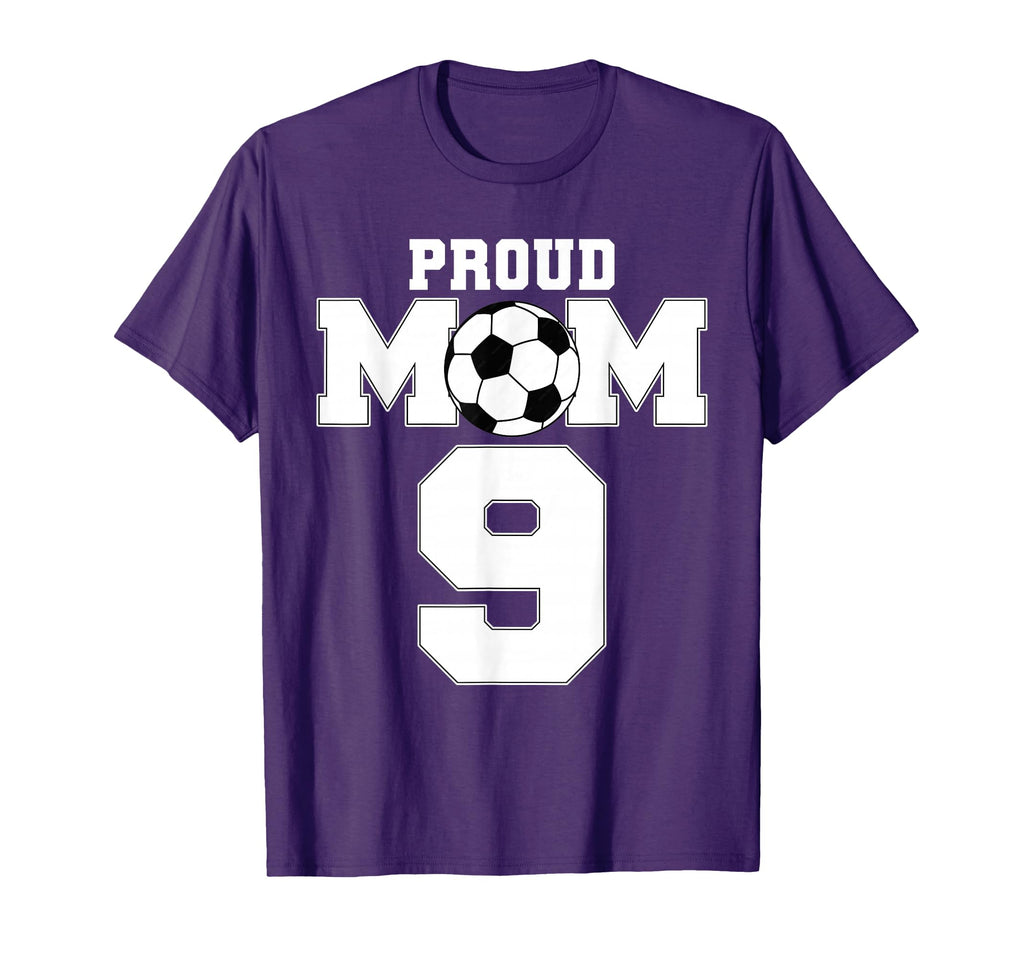 Proud Soccer Mom Number 9 Custom T-Shirt - Fun Novelty Design Unisex - T-Shirt, Sweatshirt, Hoodie