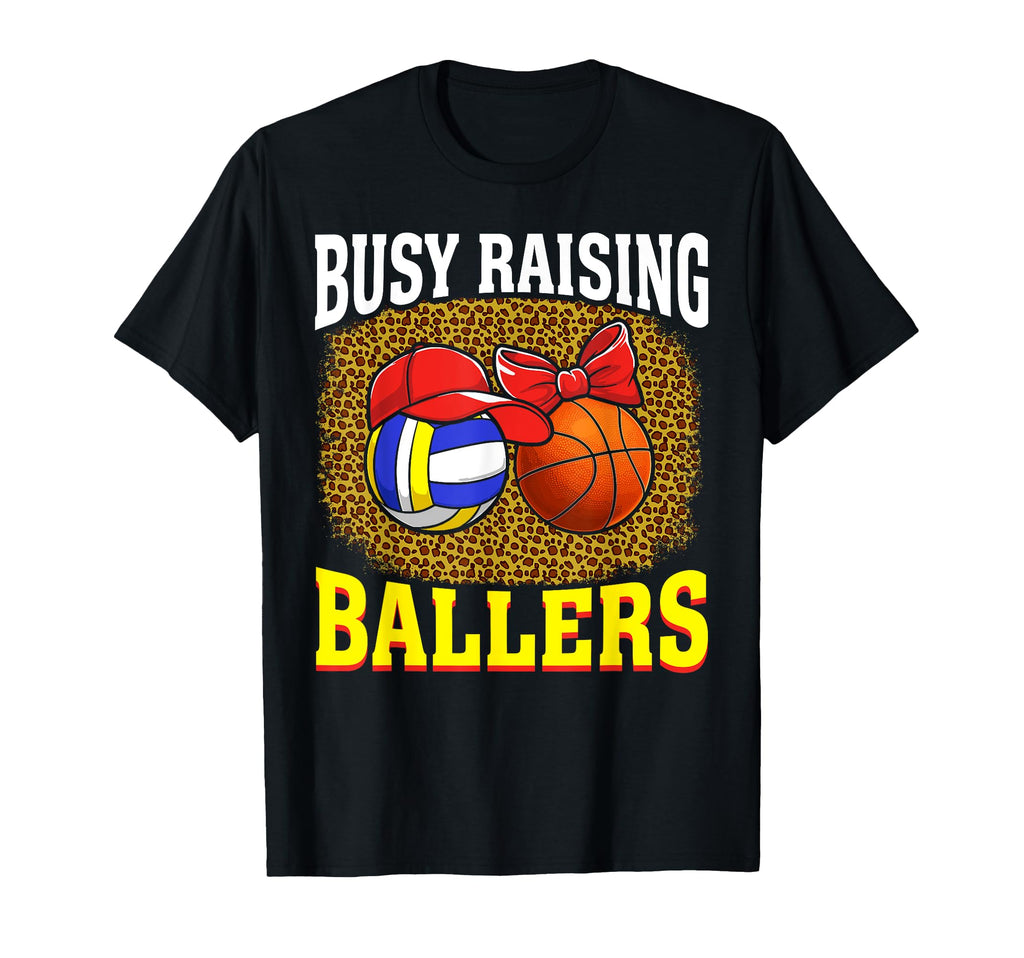 Busy Raising Ballers Volleyball T-Shirt - Graphic Print for Adults - T-Shirt, Sweatshirt, Hoodie