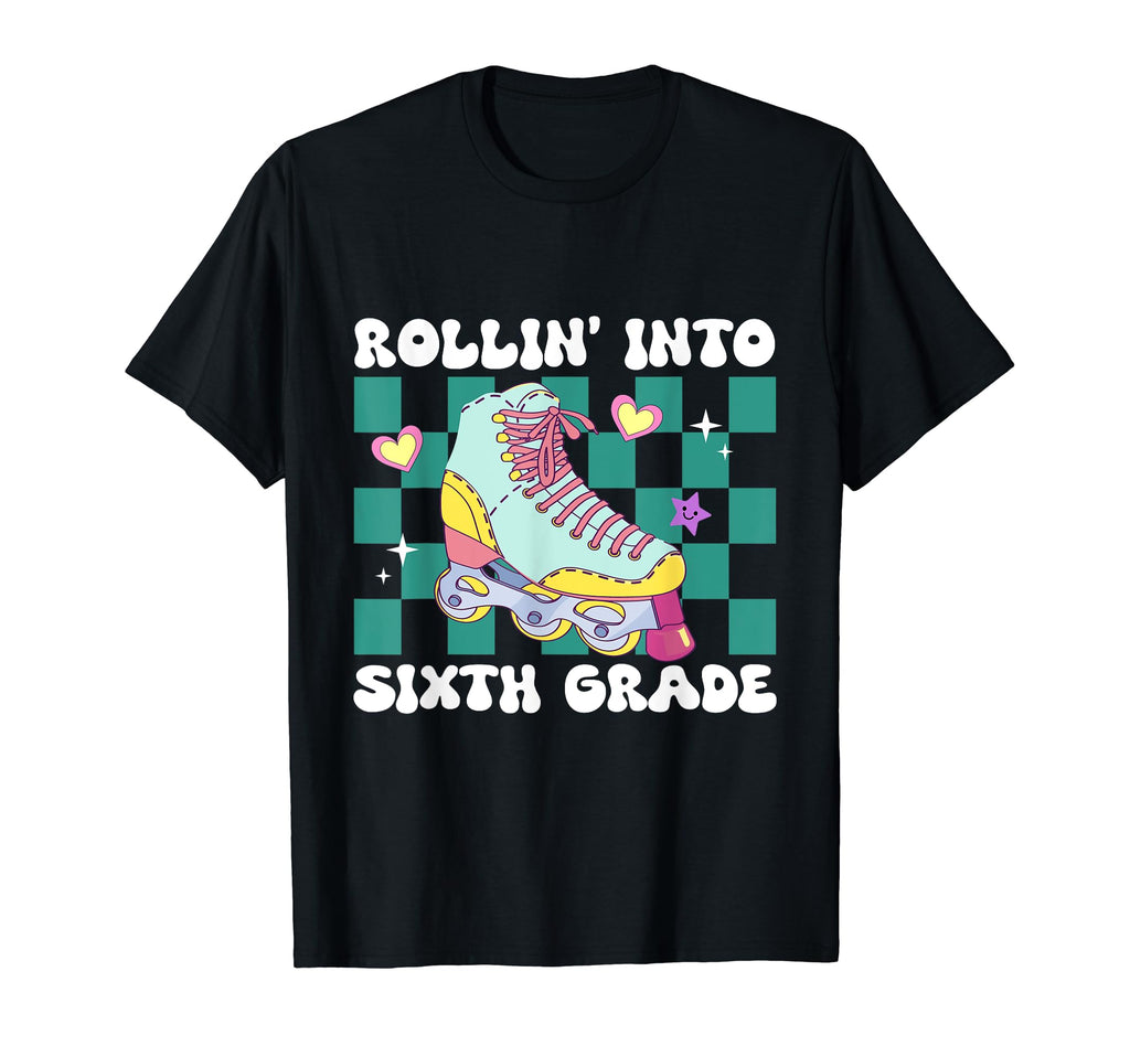 Rolling Into Sixth Grade Roller Skate T-Shirt - Custom Art Print Unisex - T-Shirt, Sweatshirt, Hoodie