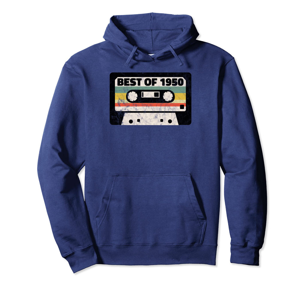 Funny 80S And 90S Gifts Birthday 1950 Hoodie - Streetwear Style Men Women - T-Shirt, Sweatshirt, Hoodie