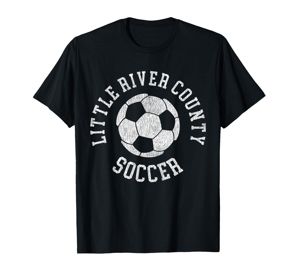 Little River County Soccer Distressed 90S T-Shirt - Unique Graphic Unisex - T-Shirt, Sweatshirt, Hoodie