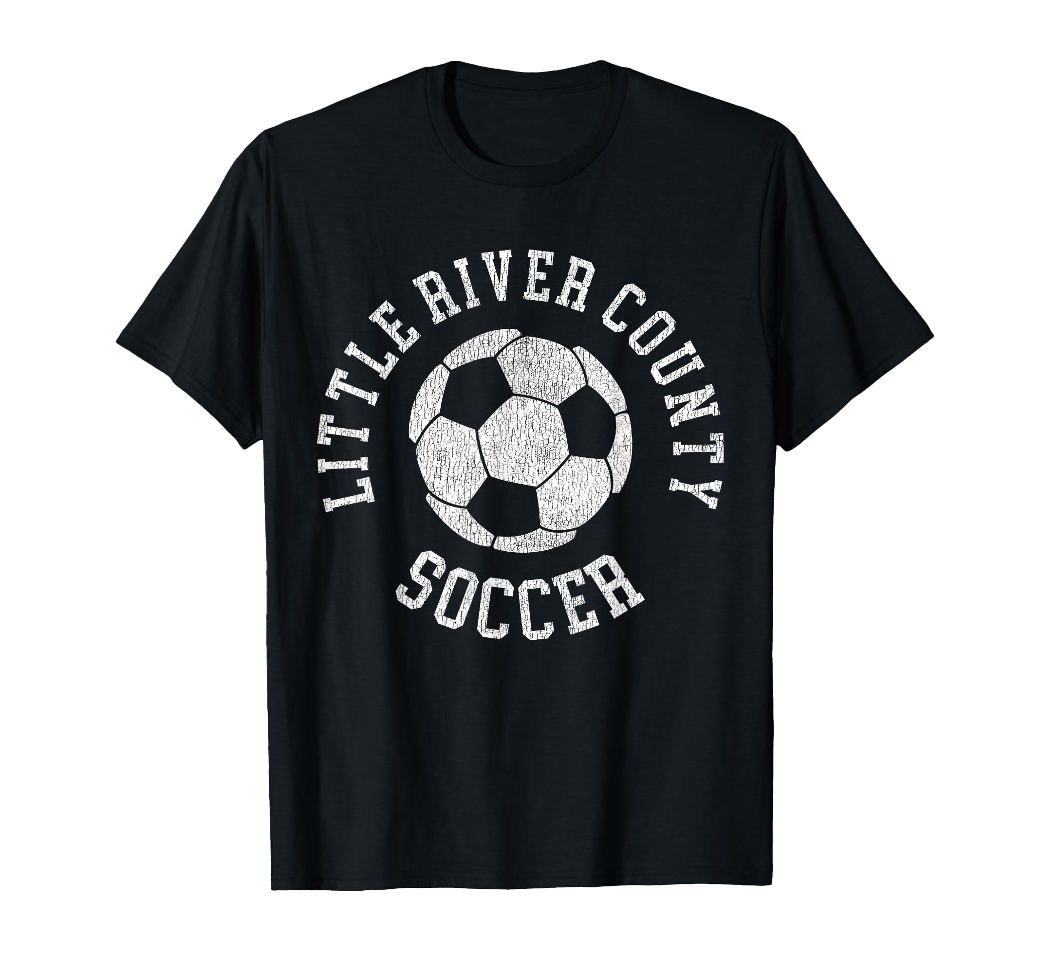 Little River County Soccer Distressed 90S T-Shirt - Unique Graphic Unisex - T-Shirt, Sweatshirt, Hoodie