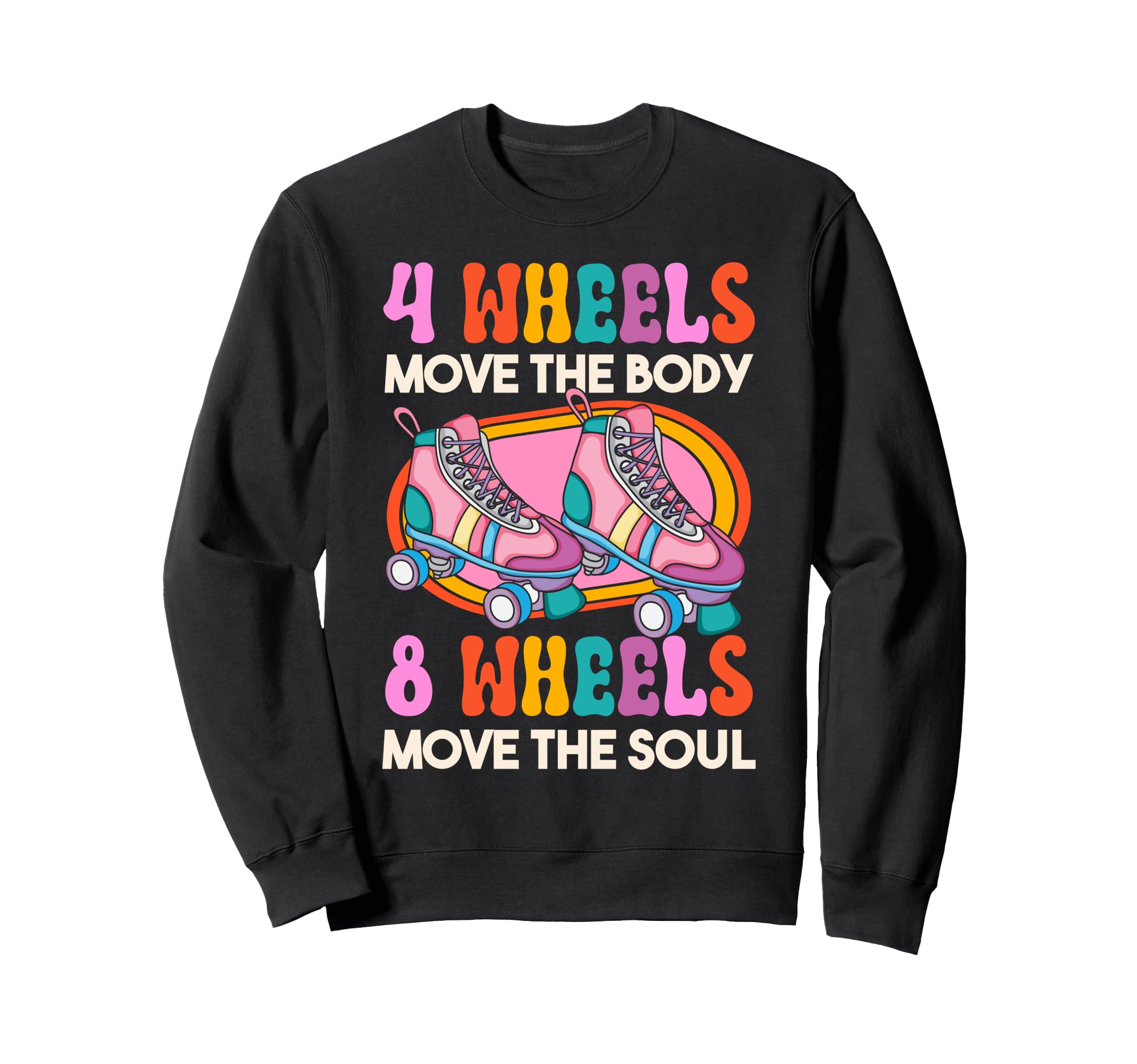 Roller Skating Skate 1970S 4 Wheels Sweatshirt - Streetwear Style Unisex - T-Shirt, Sweatshirt, Hoodie