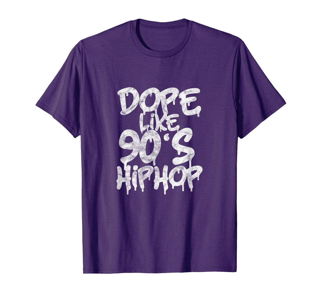 Dope Like 90S Hip Hop Rap Music 1990 T-Shirt - Streetwear Style for Adults - T-Shirt, Sweatshirt, Hoodie
