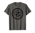 Soccer Dad Funny Soccer Sports T-Shirt - Streetwear Style Unisex - T-Shirt, Sweatshirt, Hoodie