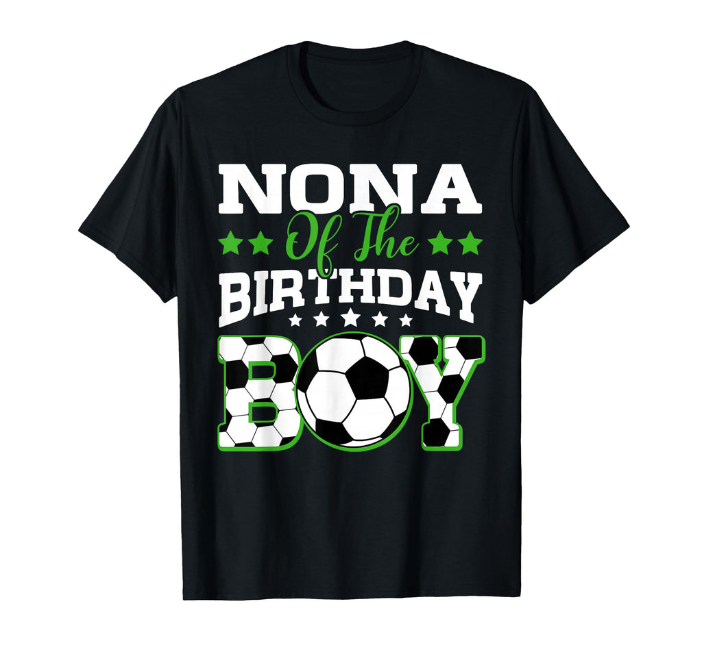 Nona Birthday Soccer Family Matching T-Shirt - Minimalist Print Unisex - T-Shirt, Sweatshirt, Hoodie