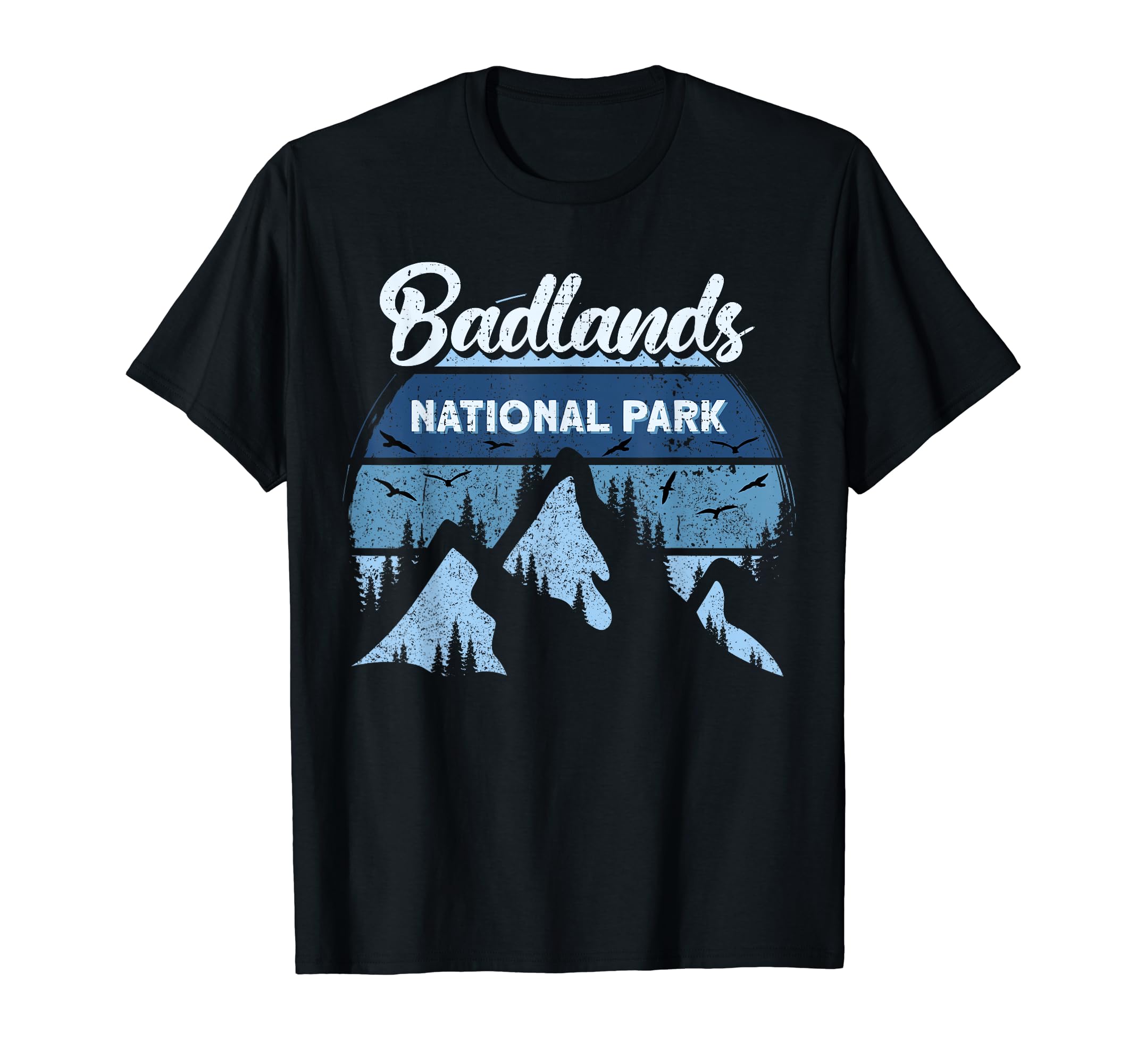 Badlands National Park Us Badlands T-Shirt - Unique Graphic Unisex - T-Shirt, Sweatshirt, Hoodie