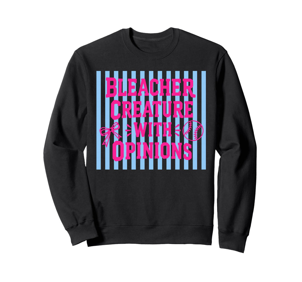 Bleacher Creature Opinions Funny Sweatshirt - Unique Graphic Unisex - T-Shirt, Sweatshirt, Hoodie