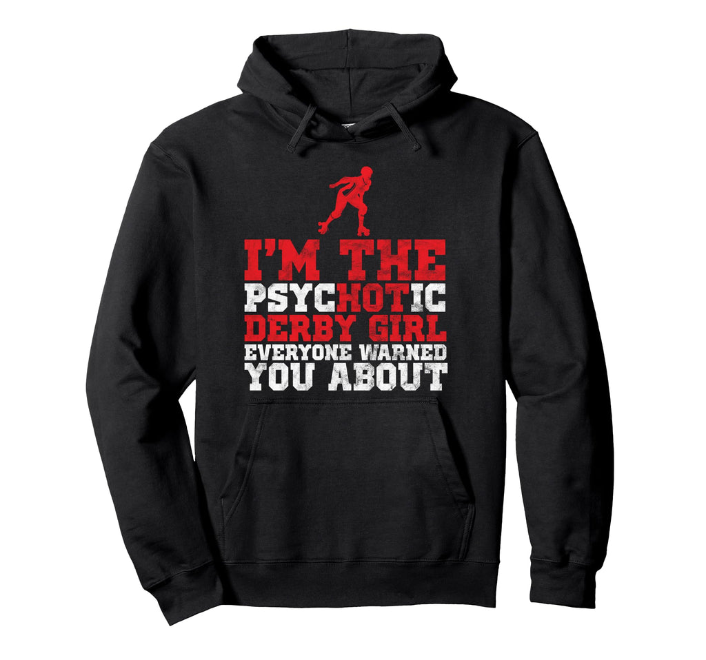 Roller Derby Skating Shirts And T-Shirt - Casual Everyday Wear Men Women - T-Shirt, Sweatshirt, Hoodie
