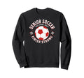 Soccer Senior Final Half 2026 Sweatshirt - Casual Everyday Wear Men Women - T-Shirt, Sweatshirt, Hoodie
