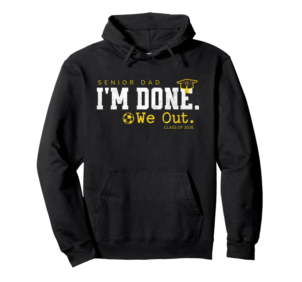 Senior Dad Class 2026 Graduation Hoodie - Minimalist Print Men Women - T-Shirt, Sweatshirt, Hoodie