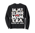 My Senior Mom Era Groovy Soccer Sweatshirt - Unique Graphic Men Women - T-Shirt, Sweatshirt, Hoodie