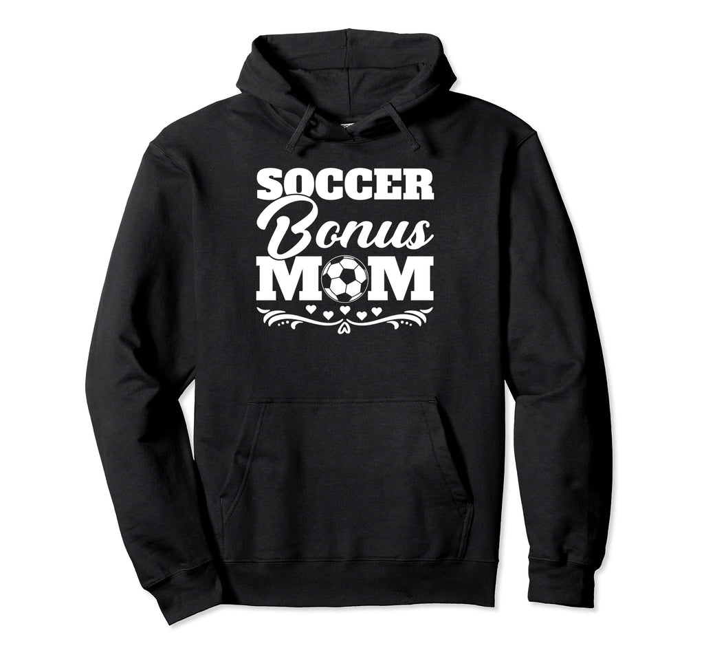 Soccer Mama Funny Mothers Day Soccer Hoodie - Fun Novelty Design Unisex - T-Shirt, Sweatshirt, Hoodie