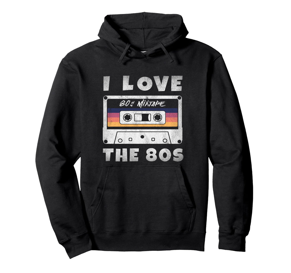I Love 80S Cassette Tape 1980S Party Hoodie - Novelty Apparel for Adults - T-Shirt, Sweatshirt, Hoodie