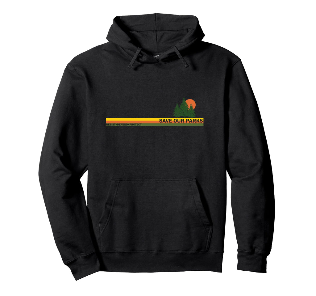 Resist Mountain Save Our Parks Resist Hoodie - Unique Graphic for Adults - T-Shirt, Sweatshirt, Hoodie