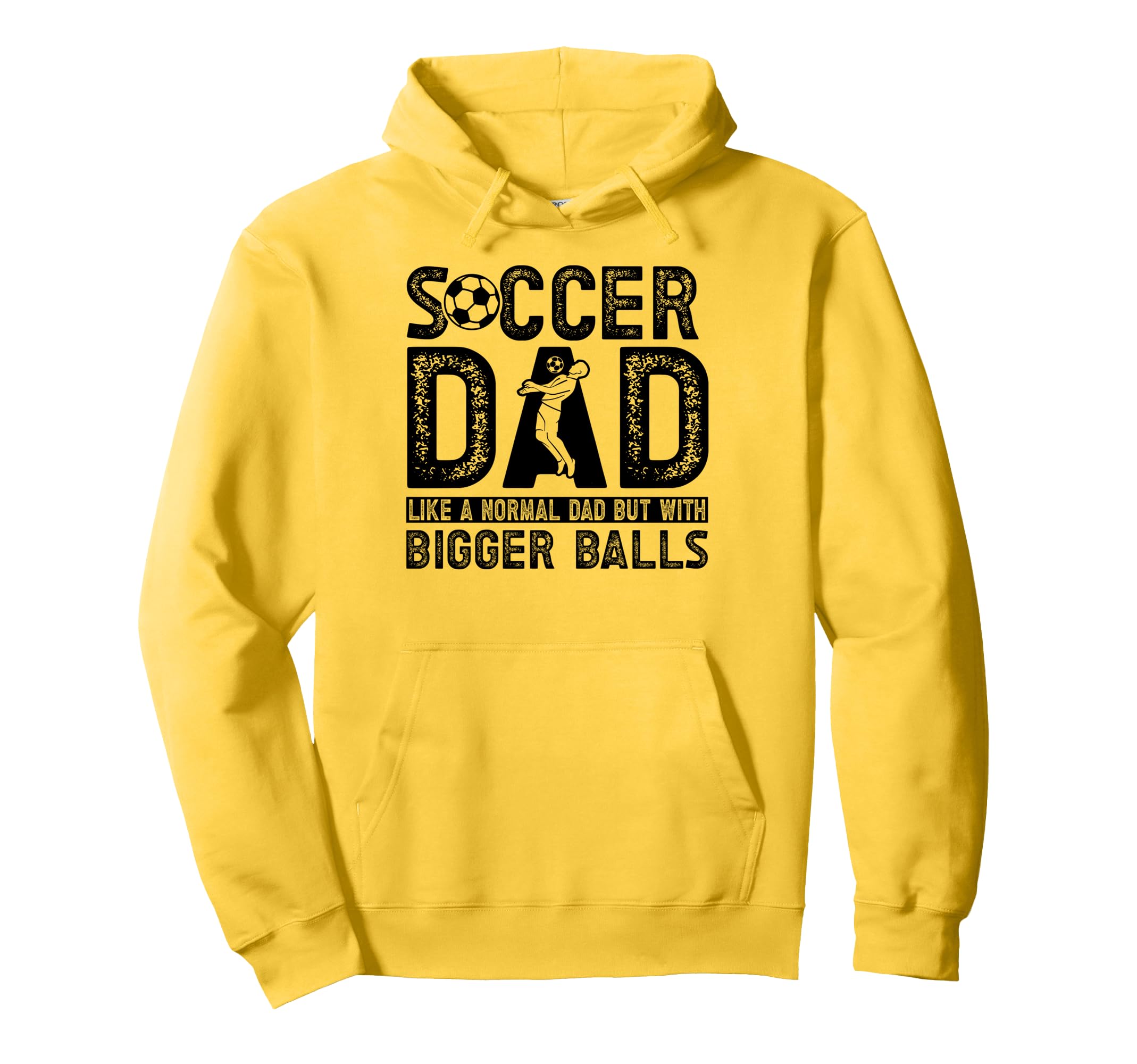 Soccer Dad Hoodie - Graphic Print for Adults - T-Shirt, Sweatshirt, Hoodie