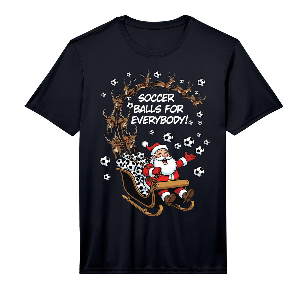 Soccer Balls Everybody Funny Santa T-Shirt - Fun Novelty Design for Adults - T-Shirt, Sweatshirt, Hoodie