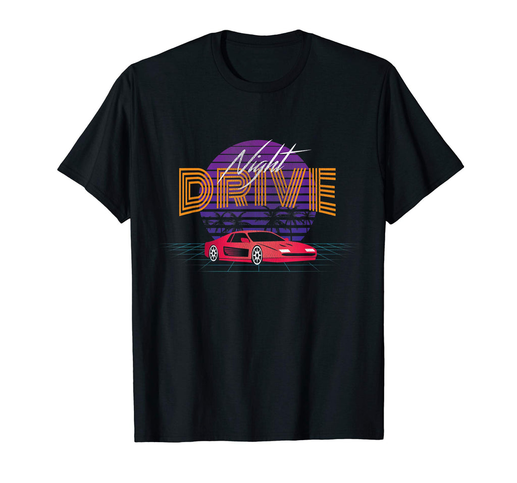 Night Drive Retrowave Synthwave Outrun T-Shirt - Unique Graphic Men Women - T-Shirt, Sweatshirt, Hoodie