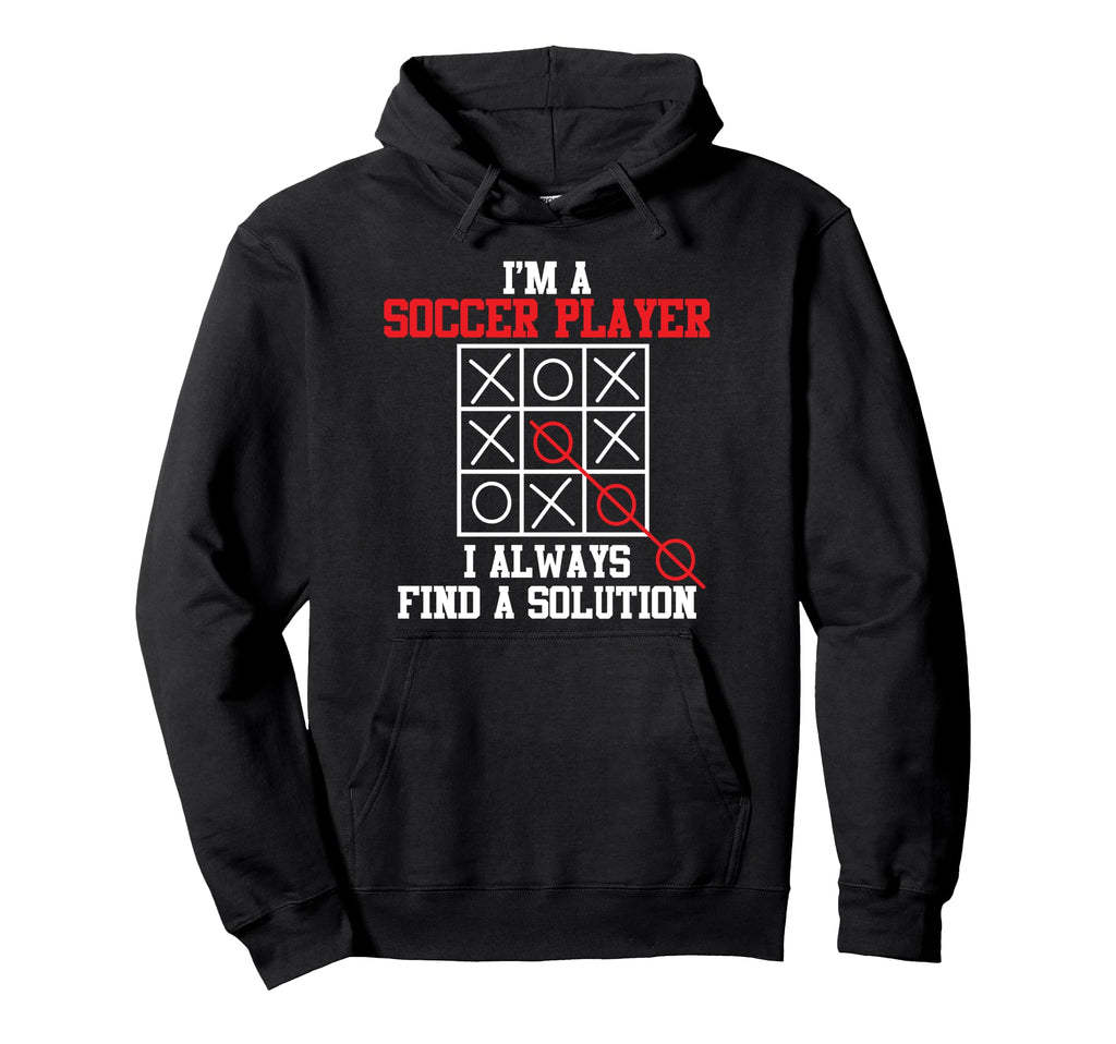 Im Soccer Player Sports Expert Hoodie - Custom Art Print Men Women - T-Shirt, Sweatshirt, Hoodie
