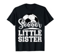 Soccer Little Sister Soccer Player T-Shirt - Minimalist Print for Adults - T-Shirt, Sweatshirt, Hoodie